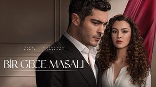 Bir Gece Masali – Episode 32 (English Subtitle)