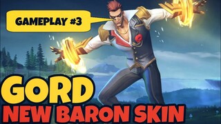 GORD - NEW BARON SKIN | GAMEPLAY #3 - MLBB