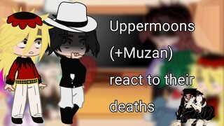 Uppermoons (+Muzan) react to their deaths😍💥 | rushed | (Gacha Nox)