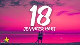Jennifer Hart - 18 (Lyrics)