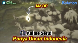 Ketika Anime Seru Punya Unsur Indonesia❗