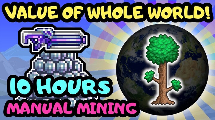 I SOLD the ENTIRE WORLD using MANUAL MINING in Terraria 1.4