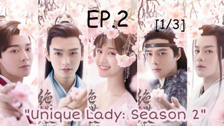 ดูซีรีย์ Unique Lady 2 เกมรักทะลุมิติ ภาค2 พากย์ไทย EP 2_1