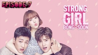 (Sub Indo) Strong Girl Bong-Soon Ep.7