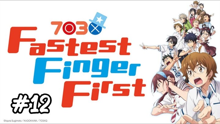 7O3X [Nana Maru San Batsu] Ep12 END_ID sub