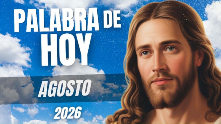 PALABRA AGOSTO 25