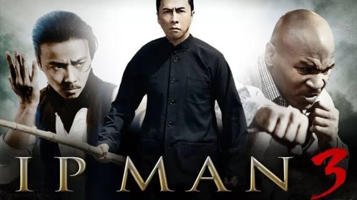 IP Man 3 (2015) | Sub Indonesia