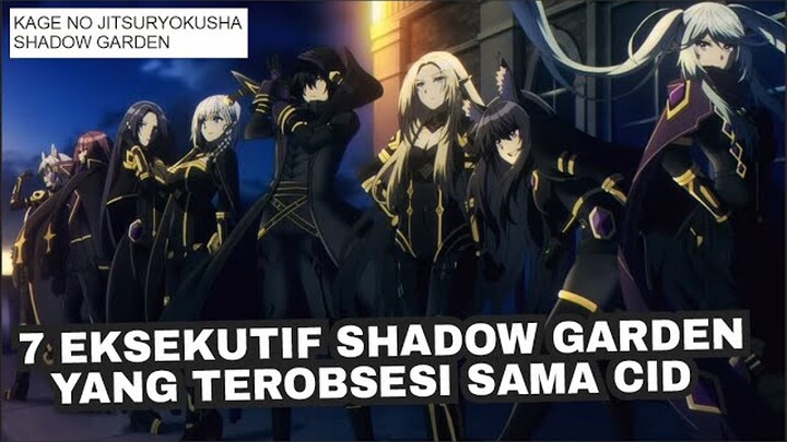 7 EKSEKUTIF / SEVEN SHADES SHADOW GARDEN YANG PADA TEROBESESI SAMA CID