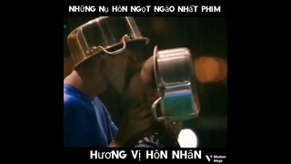 Tổng hợp những cảnh hôn nhau ngọt ngào nhất của phim : Hương vị hôn nhân