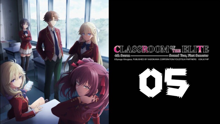 Classroom of the Elite 4th Season | Episode 5
