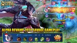 Alpha Revamp 2021 Savage Gameplay - Mobile Legends Bang Bang
