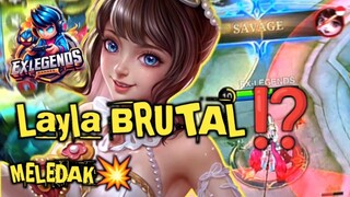 Layla Mode BRUTAL Bikin Tim Musuh Ketar-ketir⁉️