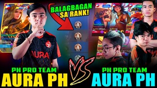 CORE NG AURA PH NAKATAPAT ANG SARILING TEAM NA NAG 5 MAN SA RANK! (AURA PH vs AURA PH)