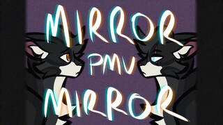 Mirror Mirror PMV - Warriors Reflections