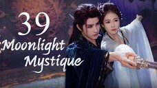 EP39 Moonl!ghtMystique (2025)