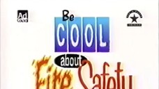Be Cool About Fire Safety Commercial Pilot EP