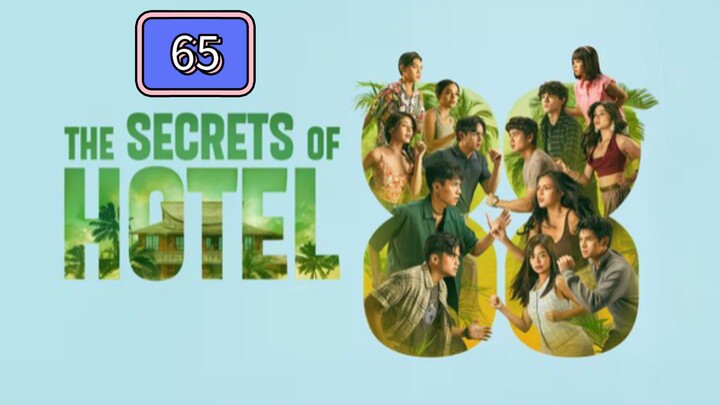 The Secret of Hotel 88 Full Episode 65