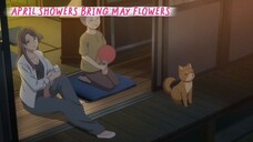 April Showers Bring May Flowers [ EP9 PART6.2 ]