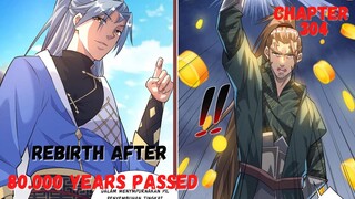 Rebirth After 80 000 Years chapter 304 pulang dengan rasa malu