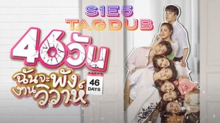 46 Days S1: E5 2021 HD TAGDUB 720P