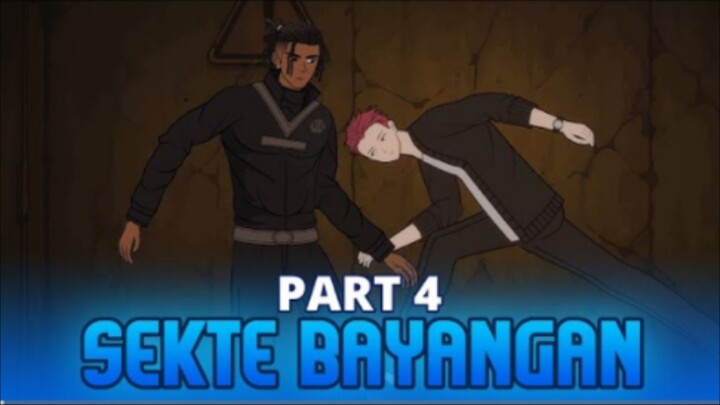 SEKTE BAYANGAN PART 4 - Animasi Drama Series