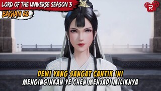 DEWI CANTIK YANG SANGAT BERBAHAYA - Alur Cerita Lord of the Universe Part 60