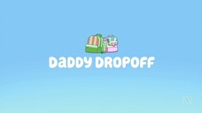 Bluey | S02E08 - Daddy Dropoff (Tagalog Dubbed)