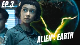 ALIEN : EARTH (EPISODE 3 - SUB INDO) Story