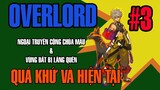 Overlord Tóm Tắt Công Chúa Máu Tập 3 Quá Khứ Và Hiện Tại @AnimeSon