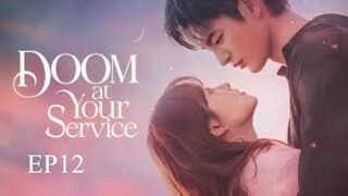 Doom at Your Service__EP12. ENG SUB (2021)