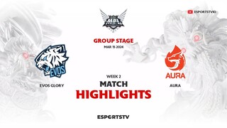 EVOS Glory vs AURA HIGHLIGHTS MPL ID S13 | AURA VS EVOS