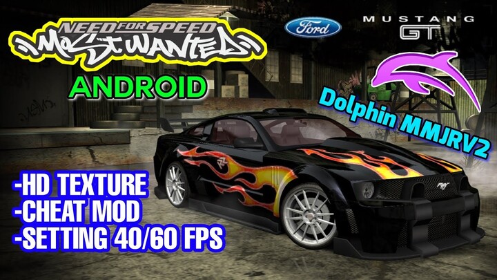 DOWNLOAD GAME NFS MOST WANTED DI HP ANDROID HD TEXTURE MOD RAZOR 60 FPS