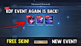 KOF EVENT! FREE EPIC SKIN AND LOTTERY TICKET + EPIC RECALL! FREE SKIN! NEW EVENT! | MOBILE LEGENDS