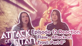 Attack on Titan - Reaction - S1E12 - Wound: The Battle for Trost, Part 8