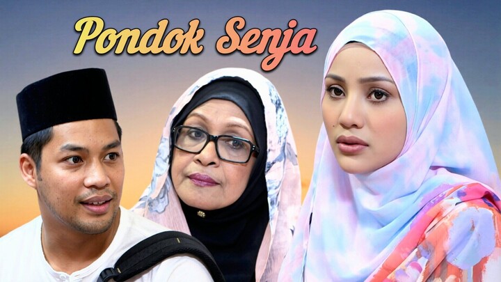 Telemovie Pondok Senja 2016