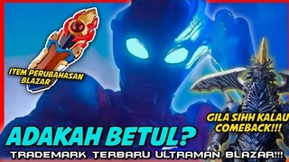 ULTRAMAN BLAZAR AKAN BERTUKAR MENGGUNAKAN BATU? |TRADEMARK ULTRAMAN BLAZAR!!!