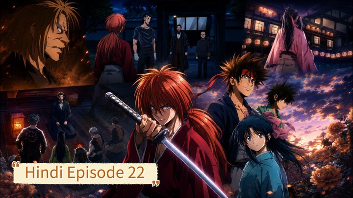 Rurouni Kenshin S01E22 {Hindi-Japanese}