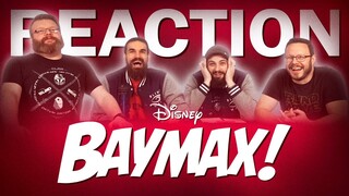 Baymax! | Official Trailer | Disney+ REACTION!!