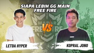 LetDa Hyper vs Kopral Jono: Skill Siapa Lebih GG Main FF? | Mabar Free Fire Match 55 #short