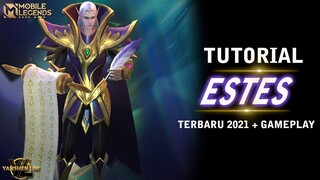 Tutorial cara pakai ESTES 2021 Mobile Legend Indonesia