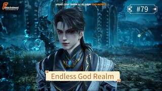 Endless God Realm Episode 79 Sub Indo