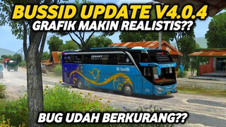 GRAFIK JADI LEBIH BAGUS⁉️ REVIEW BUSSID UPDATE TERBARU V4.04