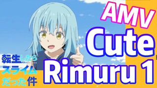 [Slime]AMV | Cute Rimuru 1