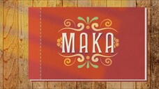 MAKA: Official Soundtrack (Lyric Video)