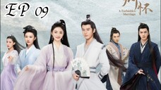 [ENG] EP 9 A forbidden marriage