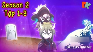 Season 2. Tập 1-3. Chuyển Sinh Thành Quái Vật Yếu Nhất. Khi Bạn Bị Hút Vào Con Game Thực Tế Ảo.