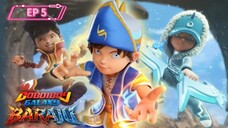 BOBOIBOY GALAXY BARAJU EP 5 SUB INDONESIA