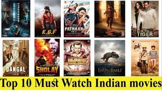 Top 10 must Watch Indian Movies