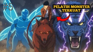 lahirnya pelatih monster over power part 5