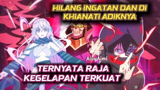 Hilang Ingatan dan Di khianati ternyata Raja Terkuat dan Tak terkalahkan #anime #aivyaimi